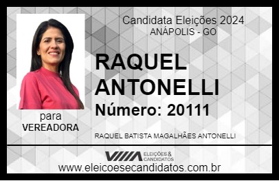 Candidato RAQUEL ANTONELLI 2024 - ANÁPOLIS - Eleições