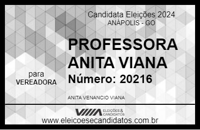 Candidato PROFESSORA ANITA VIANA 2024 - ANÁPOLIS - Eleições