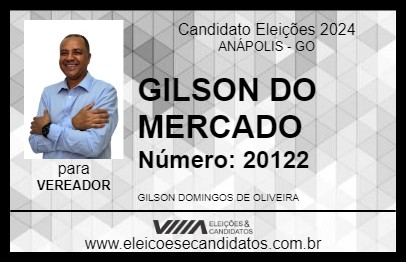 Candidato GILSON DO MERCADO 2024 - ANÁPOLIS - Eleições