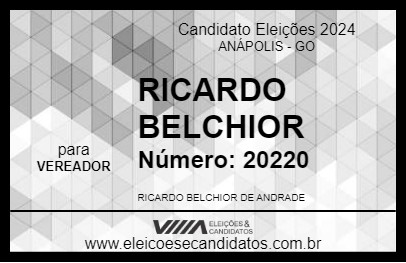 Candidato RICARDO BELCHIOR 2024 - ANÁPOLIS - Eleições