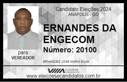 Candidato ERNANDES DA ENGECOM 2024 - ANÁPOLIS - Eleições