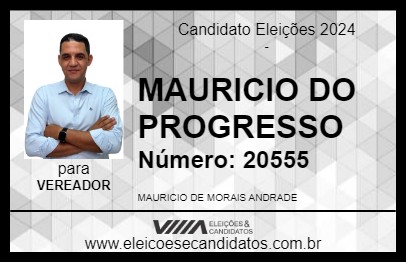 Candidato MAURICIO DO PROGRESSO 2024 - ANÁPOLIS - Eleições