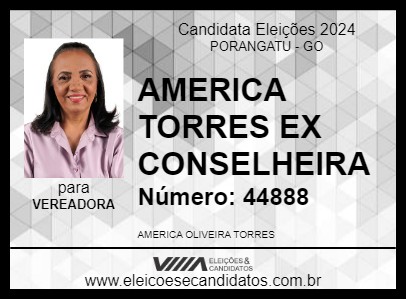 Candidato AMERICA TORRES EX CONSELHEIRA 2024 - PORANGATU - Eleições