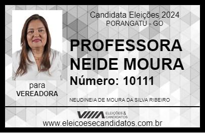 Candidato PROFESSORA NEIDE MOURA 2024 - PORANGATU - Eleições