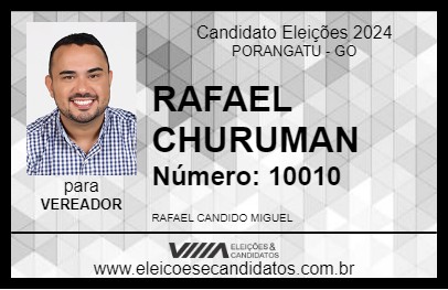 Candidato RAFAEL CHURUMAN  2024 - PORANGATU - Eleições