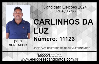 Candidato CARLINHOS DA LUZ 2024 - URUAÇU - Eleições