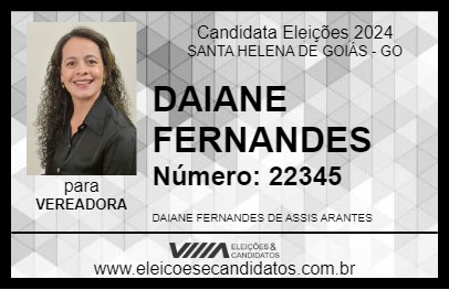 Candidato DAIANE FERNANDES 2024 - SANTA HELENA DE GOIÁS - Eleições