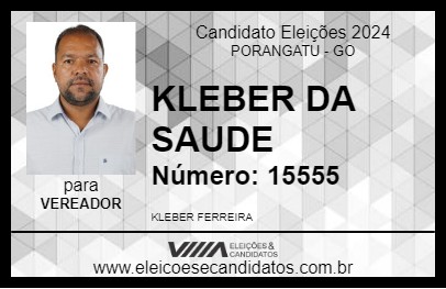 Candidato KLEBER DA SAUDE 2024 - PORANGATU - Eleições