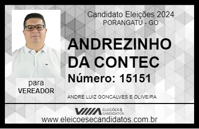 Candidato ANDREZINHO DA CONTEC 2024 - PORANGATU - Eleições