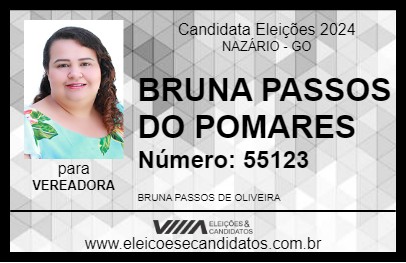 Candidato BRUNA PASSOS DO POMARES 2024 - NAZÁRIO - Eleições