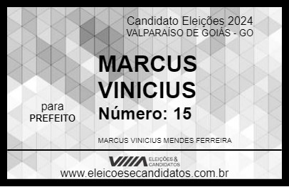 Candidato MARCUS VINICIUS 2024 - VALPARAÍSO DE GOIÁS - Eleições