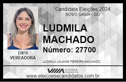 Candidato LUDMILA MACHADO 2024 - NOVO GAMA - Eleições