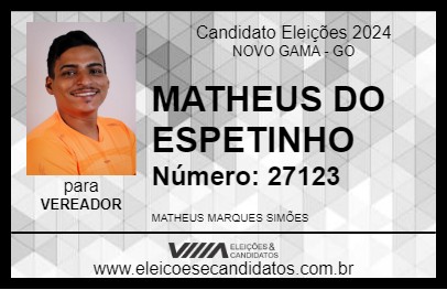 Candidato MATHEUS DO ESPETINHO 2024 - NOVO GAMA - Eleições