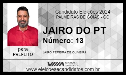 Candidato JAIRO DO PT 2024 - PALMEIRAS DE GOIÁS - Eleições