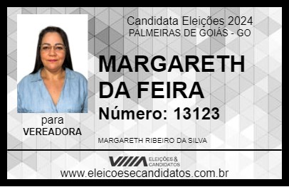 Candidato MARGARETH DA FEIRA 2024 - PALMEIRAS DE GOIÁS - Eleições