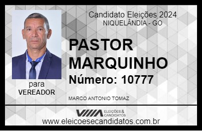 Candidato PASTOR MARQUINHO 2024 - NIQUELÂNDIA - Eleições