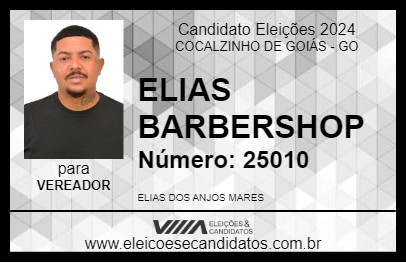 Candidato ELIAS BARBERSHOP 2024 - COCALZINHO DE GOIÁS - Eleições