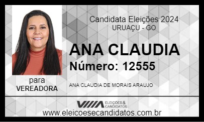 Candidato ANA CLAUDIA 2024 - URUAÇU - Eleições