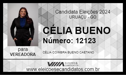 Candidato CÉLIA BUENO 2024 - URUAÇU - Eleições