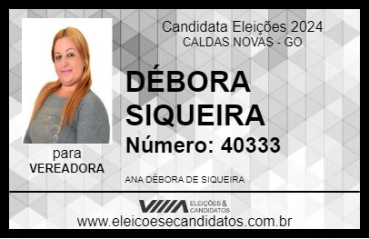 Candidato DÉBORA SIQUEIRA 2024 - CALDAS NOVAS - Eleições