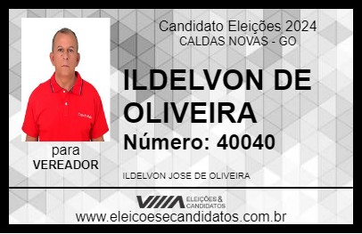 Candidato ILDELVON DE OLIVEIRA 2024 - CALDAS NOVAS - Eleições