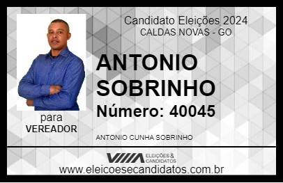 Candidato ANTONIO SOBRINHO 2024 - CALDAS NOVAS - Eleições