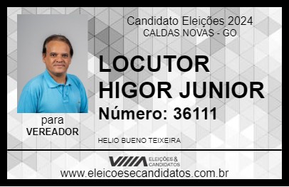 Candidato LOCUTOR HIGOR JUNIOR 2024 - CALDAS NOVAS - Eleições