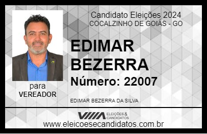 Candidato EDIMAR BEZERRA 2024 - COCALZINHO DE GOIÁS - Eleições