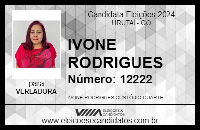 Candidato IVONE RODRIGUES 2024 - URUTAÍ - Eleições