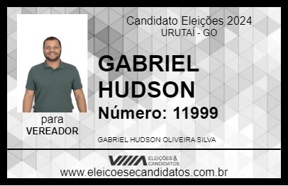 Candidato GABRIEL HUDSON 2024 - URUTAÍ - Eleições