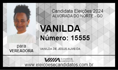 Candidato VANILDA 2024 - ALVORADA DO NORTE - Eleições