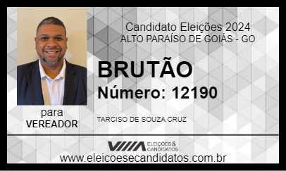 Candidato BRUTÃO 2024 - ALTO PARAÍSO DE GOIÁS - Eleições