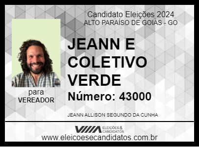 Candidato JEANN  E COLETIVO VERDE 2024 - ALTO PARAÍSO DE GOIÁS - Eleições