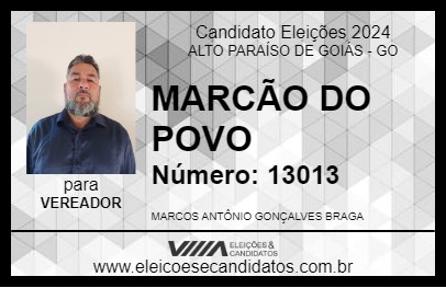 Candidato MARCÃO DO POVO 2024 - ALTO PARAÍSO DE GOIÁS - Eleições