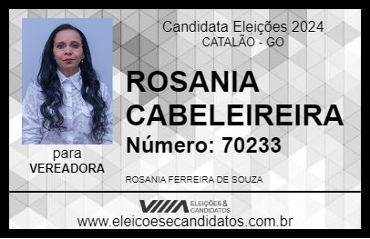 Candidato ROSANIA CABELEIREIRA 2024 - CATALÃO - Eleições