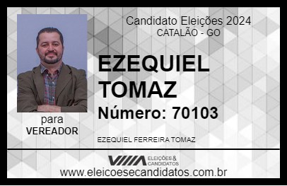 Candidato EZEQUIEL TOMAZ 2024 - CATALÃO - Eleições