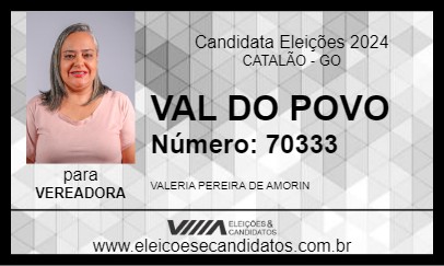 Candidato VAL DO POVO 2024 - CATALÃO - Eleições