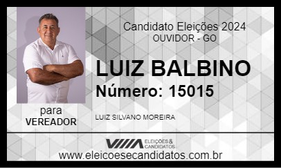 Candidato LUIZ BALBINO 2024 - OUVIDOR - Eleições