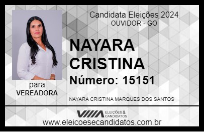 Candidato NAYARA CRISTINA 2024 - OUVIDOR - Eleições