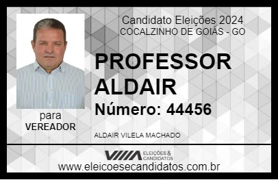 Candidato PROFESSOR ALDAIR 2024 - COCALZINHO DE GOIÁS - Eleições