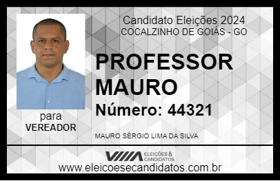 Candidato PROFESSOR MAURO 2024 - COCALZINHO DE GOIÁS - Eleições