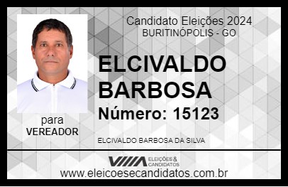 Candidato ELCIVALDO BARBOSA 2024 - BURITINÓPOLIS - Eleições