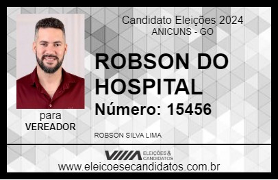 Candidato ROBSON DO HOSPITAL 2024 - ANICUNS - Eleições