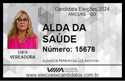 Candidato ALDA DA SAÚDE 2024 - ANICUNS - Eleições