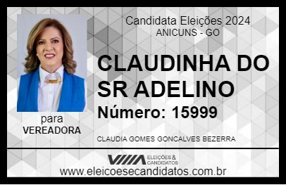 Candidato CLAUDINHA DO SR ADELINO 2024 - ANICUNS - Eleições