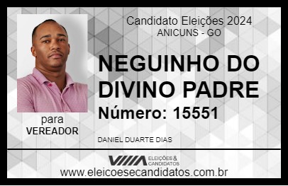 Candidato NEGUINHO DO DIVINO PADRE 2024 - ANICUNS - Eleições