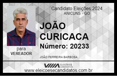 Candidato JOÃO CURICACA 2024 - ANICUNS - Eleições