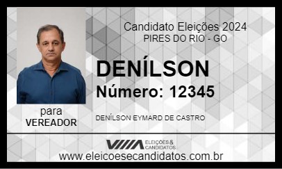 Candidato DENÍLSON 2024 - PIRES DO RIO - Eleições