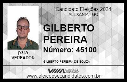 Candidato GILBERTO PEREIRA 2024 - ALEXÂNIA - Eleições