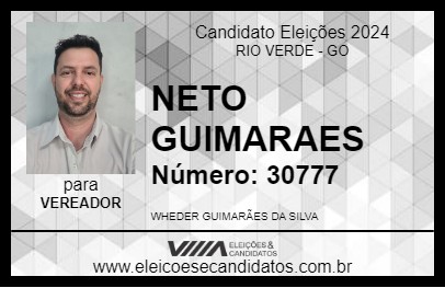 Candidato NETO GUIMARAES 2024 - RIO VERDE - Eleições